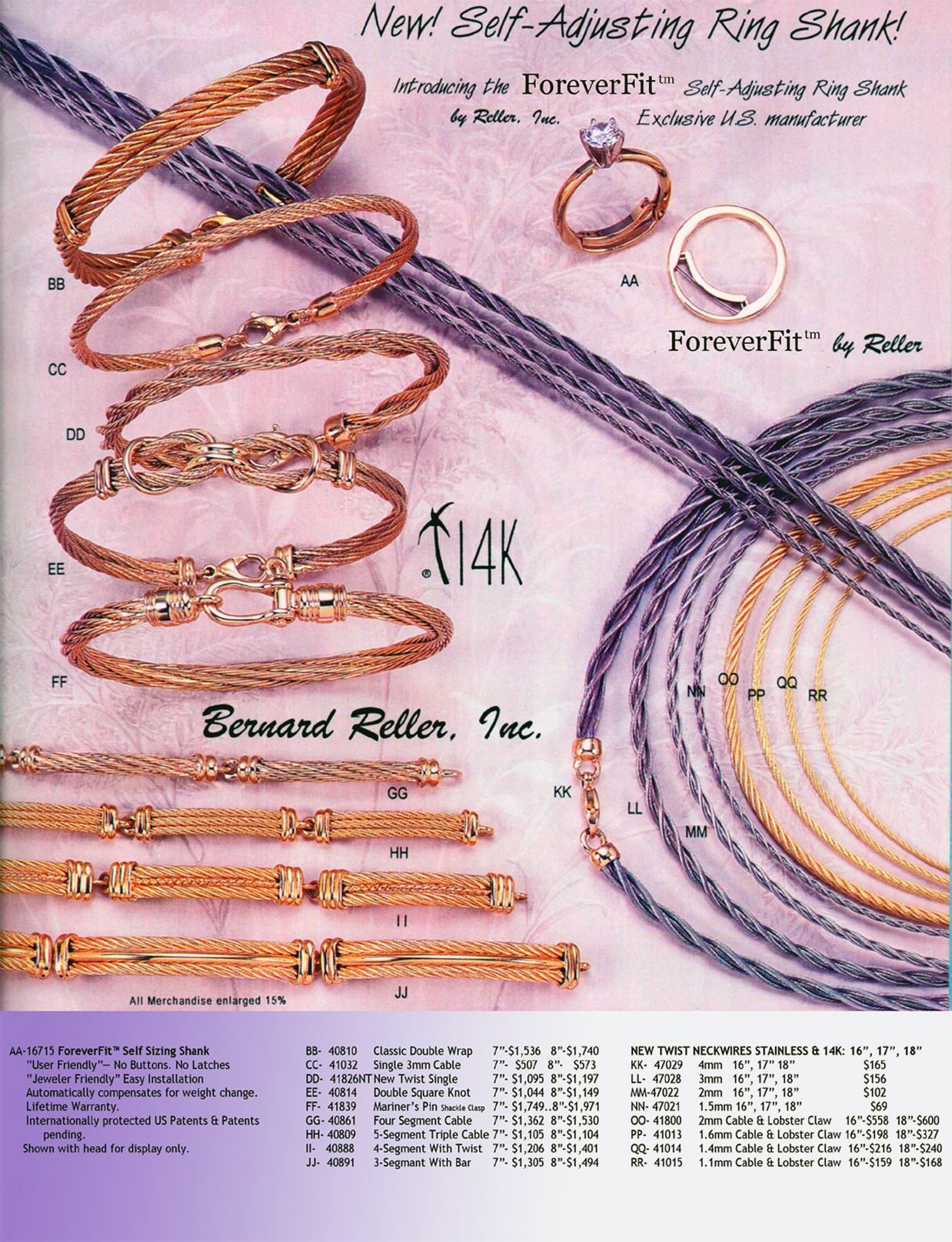 New Twist™ Cable, Gold Cable and ForeverFit™ Self Sizing Ring